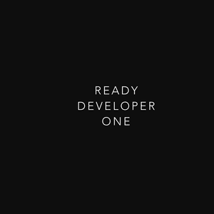 Ready Developer One