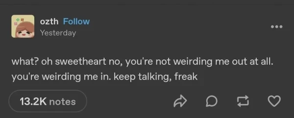 weird out